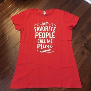 "My favorite people call me Mimi" tshirt